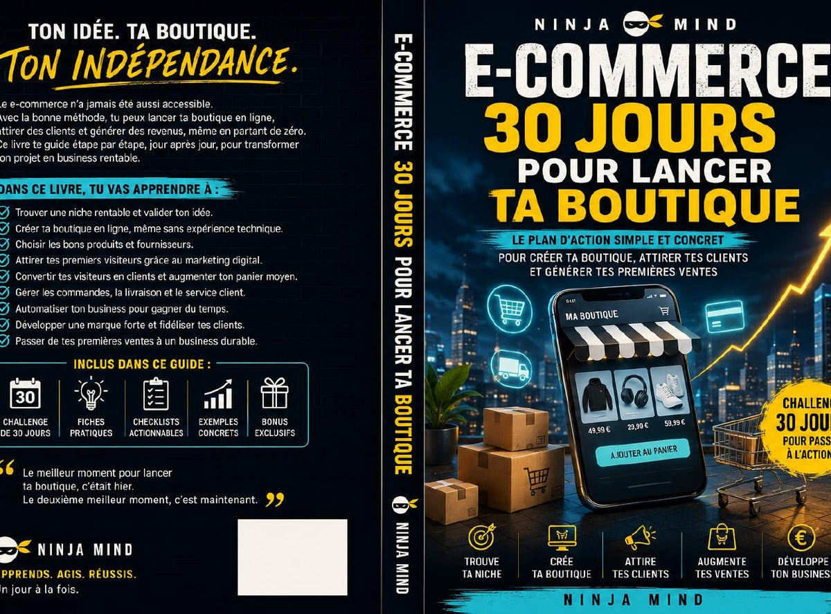 E-commerce : 30 jours pour lancer ta boutique [FR] - Ninja_Store
