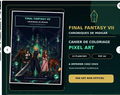 Final Fantasy VII Pixel Art Color Book – Chroniques de Midgar