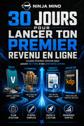 30 jours pour lancer ton premier revenu en ligne — eBook Ninja Mind